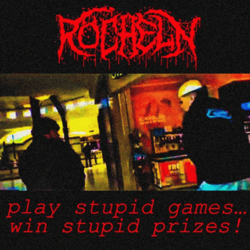 Röcheln : Play Stupid Games... Win Stupid Prizes! Röcheln : Play Stupid Games... Win Stupid Prizes!